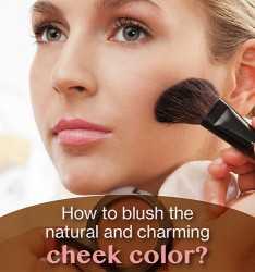 How to blush the natural and charming cheek color?